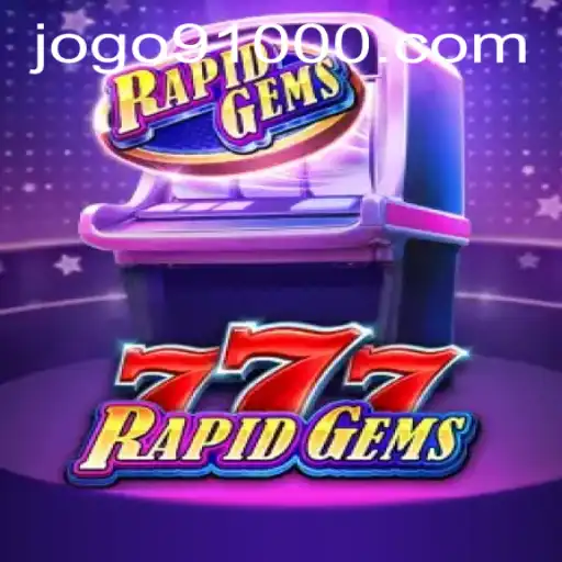 Exploring the Thrills of RapidGems777: A Dynamic New Gaming Experience